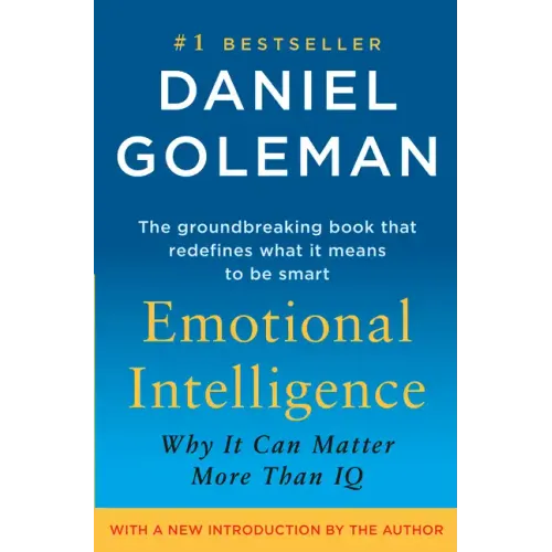 Emotional Intelligence: Why It Can Matter More Than IQ - Hardcover