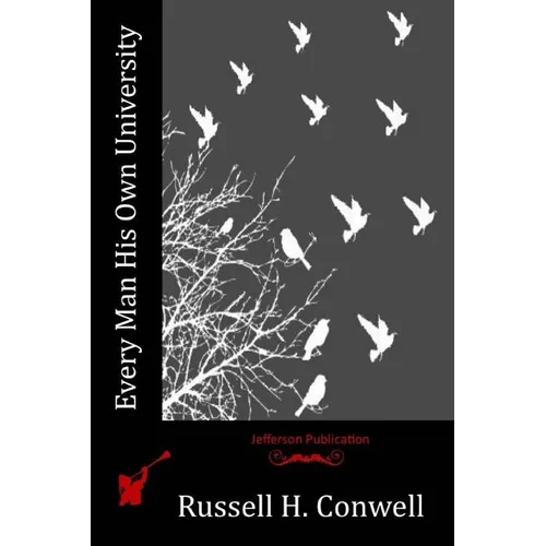 Every Man His Own University - Paperback