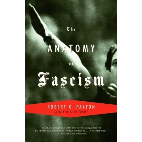 The Anatomy of Fascism - Paperback