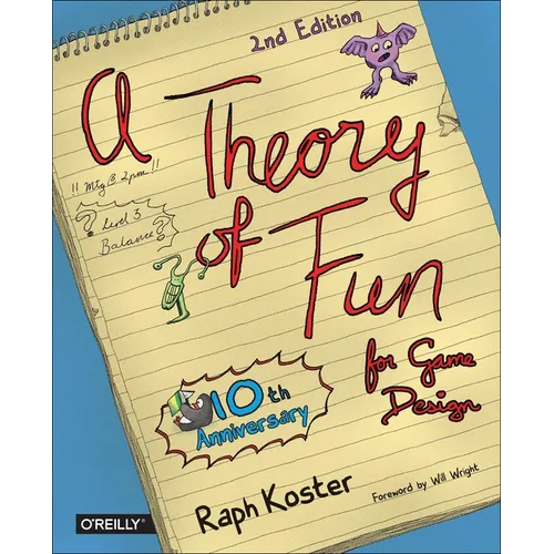 A Theory of Fun for Game Design - Paperback