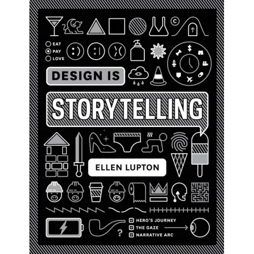 Design Is Storytelling - Paperback