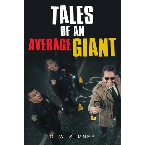 Tales Of An Average Giant - Paperback