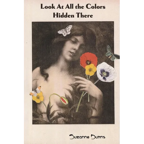 Look at All the Colors Hidden There - Paperback