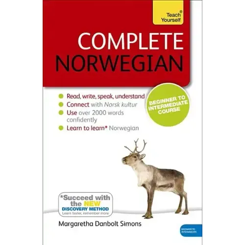 Complete Norwegian Beginner to Intermediate Course: Learn to Read, Write, Speak and Understand a New Language - Hardcover