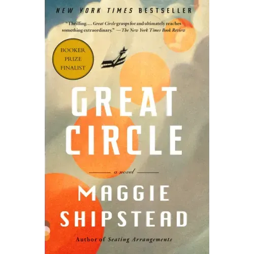 Great Circle: A Read with Jenna Pick: A Novel (Man Booker Prize Finalist) - Paperback