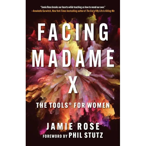 Facing Madame X: The Tools for Women - Paperback