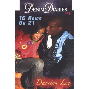 Denim Diaries 1: 16 Going on 21 - Paperback