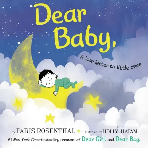 Dear Baby,: A Love Letter to Little Ones - Hardcover