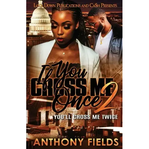 If You Cross Me Once 2 - Paperback