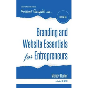 Branding and Website Essentials for Entrepreneurs - Paperback