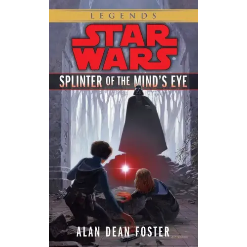 Splinter of the Mind's Eye: Star Wars Legends - Paperback