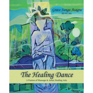 The Healing Dance - Paperback
