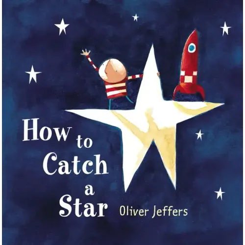 How to Catch a Star - Hardcover