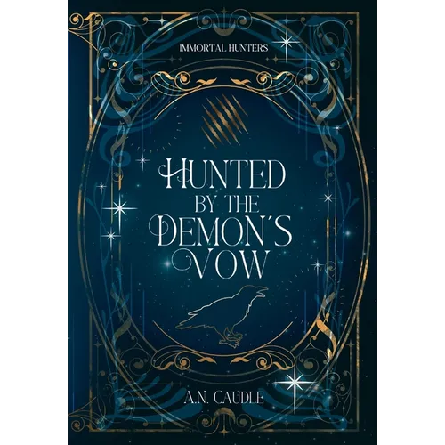 Hunted by the Demon's Vow - Hardcover