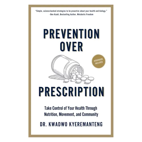 Prevention Over Prescription - Paperback