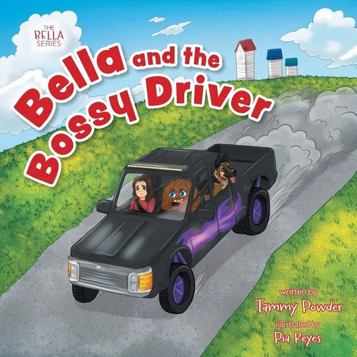 Bella and the Bossy Driver - Paperback