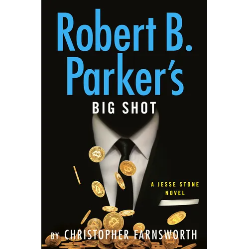 Robert B. Parker's Big Shot - Hardcover