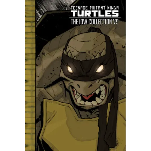 Teenage Mutant Ninja Turtles: The IDW Collection Volume 9 - Hardcover