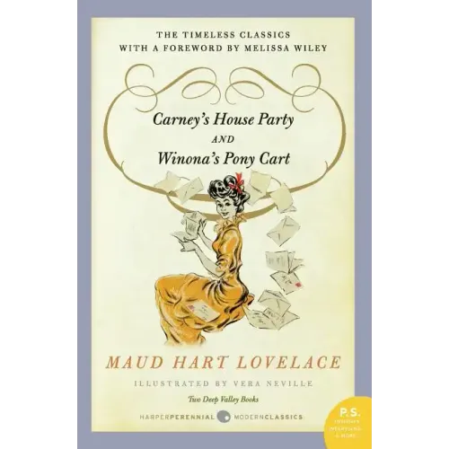 Carney's House Party/Winona's Pony Cart: Two Deep Valley Books - Paperback