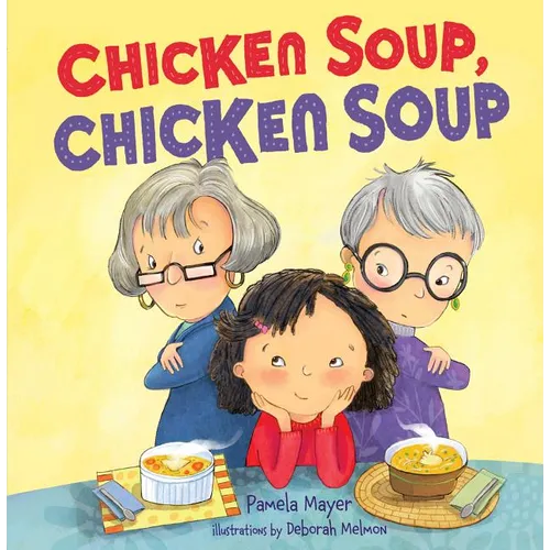 Chicken Soup, Chicken Soup - Paperback