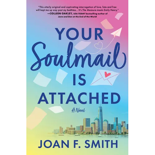 Your Soulmail Is Attached - Hardcover