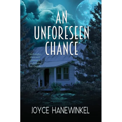An Unforeseen Chance - Paperback