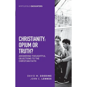 Christianity: Opium or Truth? - Paperback