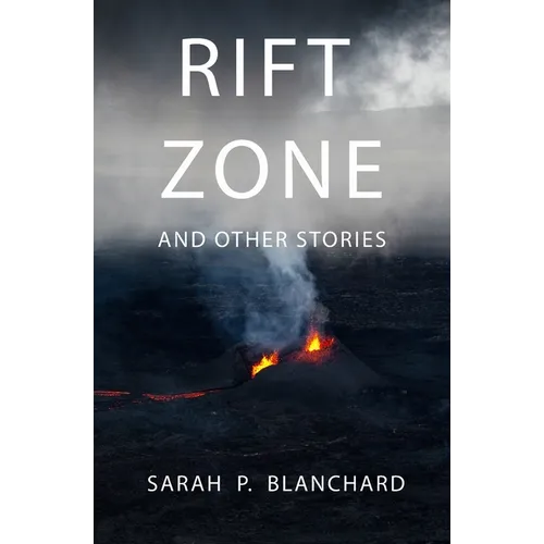 Rift Zone: and other stories - Paperback