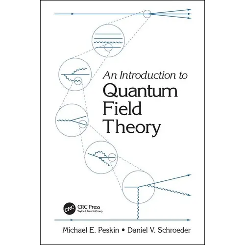 An Introduction To Quantum Field Theory - Paperback