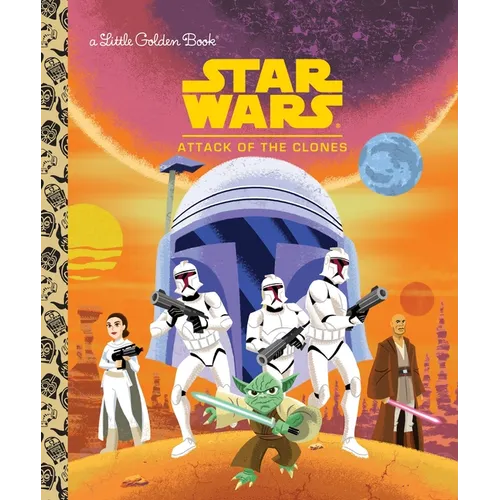 Star Wars: Attack of the Clones - Hardcover