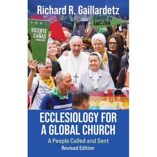 Ecclesiology for a Global Church: A People Called and Sent - Revised Edition - Paperback