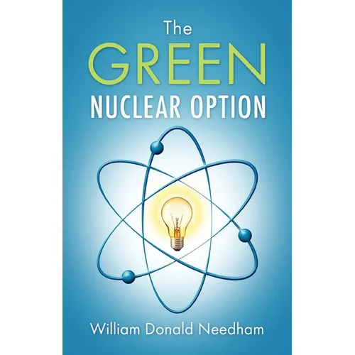 The Green Nuclear Option - Paperback