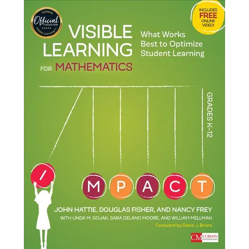 Visible Learning for Mathematics, Grades K-12: What Works Best to Optimize Student Learning - Paperback