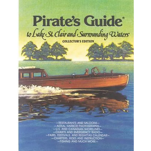 Pirate's Guide to Lake St. Clair & Surrounding Waters - Paperback