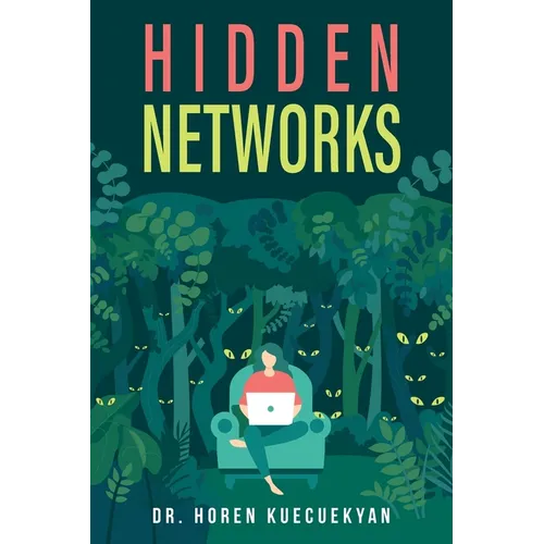 Hidden Networks - Paperback