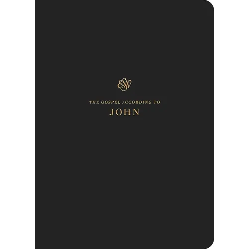 ESV Scripture Journal: John (Paperback) - Paperback