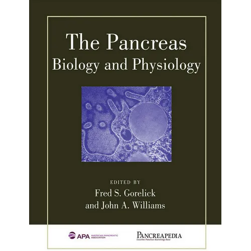 The Pancreas: Biology and Physiology - Hardcover