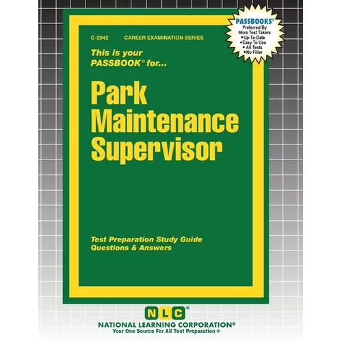 Park Maintenance Supervisor - Paperback