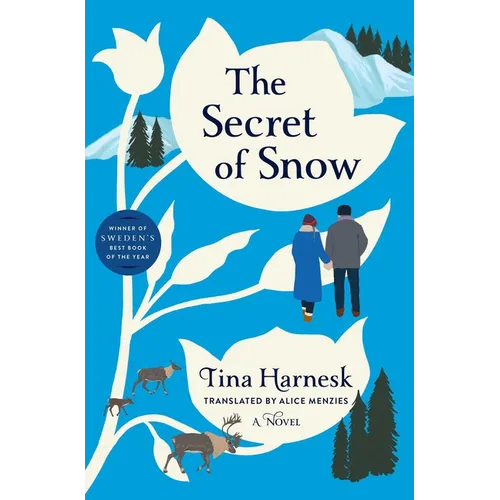 The Secret of Snow - Hardcover