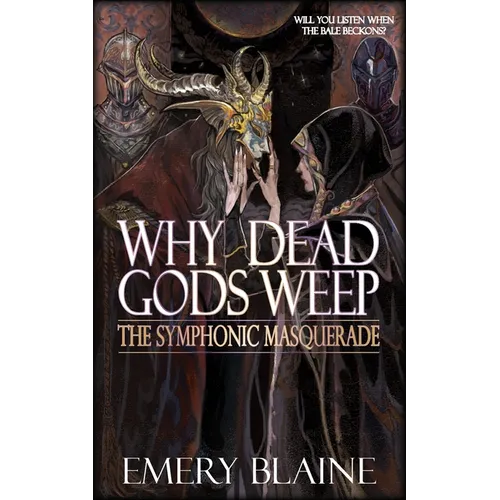 Why Dead Gods Weep - Paperback