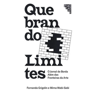Doing Away With Borders: Quebrando Limites - Paperback