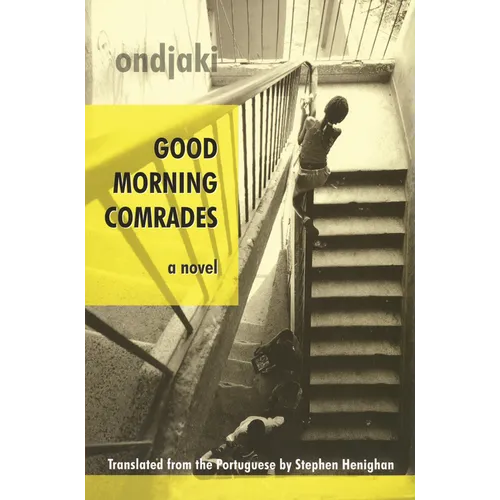 Good Morning Comrades - Paperback