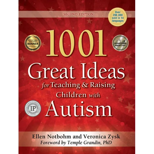 1001 Great Ideas for Teaching and Raising Children with Autism: Second Edition - Paperback