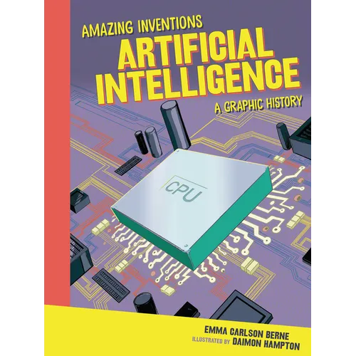 Artificial Intelligence: A Graphic History - Paperback