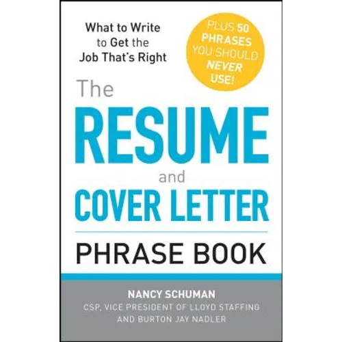 The Resume and Cover Letter Phrase Book - Paperback