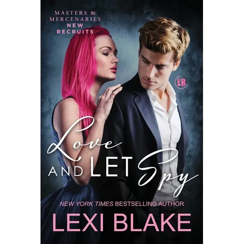 Love and Let Spy - Paperback