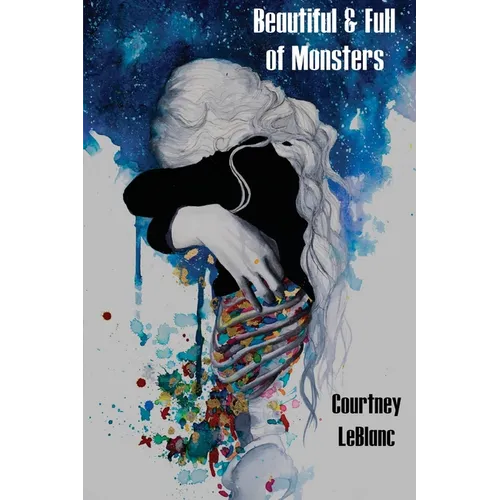 Beautiful & Full of Monsters - Paperback