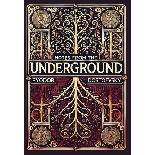 Notes from the Underground (Collector's Edition) (Laminated Hardback with Jacket) - Hardcover