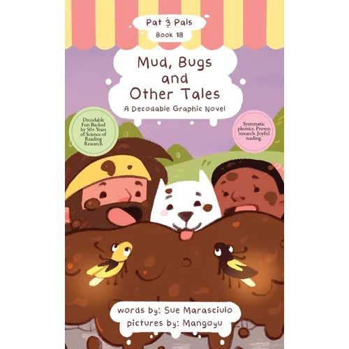 Mud, Bugs and Other Tales: A Decodable Graphic Novel: A Decodable Graphic Novel - Hardcover