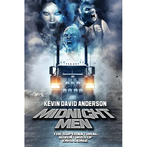 Midnight Men: The Supernatural Adventures of Earl and Dale - Paperback